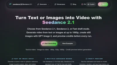 Seedance 2.1 Video Generator